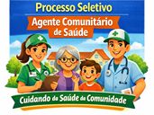 Processo Seletivo - Agente Comunitário de Saúde