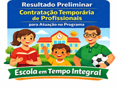 Escola em Tempo Integral - Resultado Preliminar